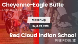Matchup: Cheyenne-Eagle Butte vs. Red Cloud Indian School 2019