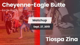 Matchup: Cheyenne-Eagle Butte vs. Tiospa Zina 2019