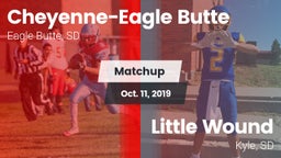 Matchup: Cheyenne-Eagle Butte vs. Little Wound  2019