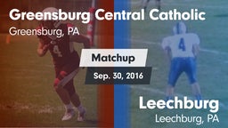 Matchup: Greensburg Cent Cath vs. Leechburg  2016