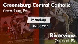Matchup: Greensburg Cent Cath vs. Riverview  2016