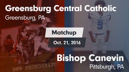 Matchup: Greensburg Cent Cath vs. Bishop Canevin  2016