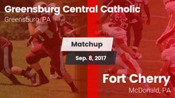 Matchup: Greensburg Cent Cath vs. Fort Cherry  2017