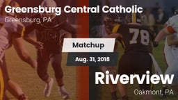 Matchup: Greensburg Cent Cath vs. Riverview  2018