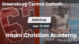 Matchup: Greensburg Cent Cath vs. Imani Christian Academy  2020