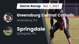 Recap: Greensburg Central Catholic  vs. Springdale  2021
