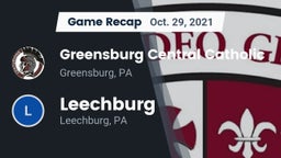 Recap: Greensburg Central Catholic  vs. Leechburg  2021