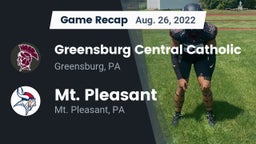 Recap: Greensburg Central Catholic  vs. Mt. Pleasant  2022