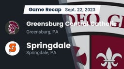 Recap: Greensburg Central Catholic  vs. Springdale  2023