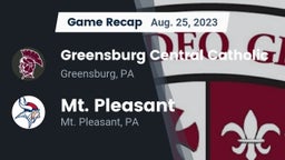 Recap: Greensburg Central Catholic  vs. Mt. Pleasant  2023