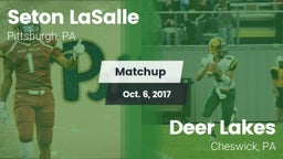 Matchup: Seton LaSalle vs. Deer Lakes  2017