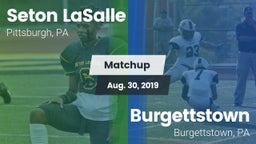 Matchup: Seton LaSalle vs. Burgettstown  2019