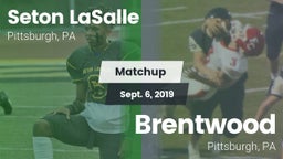 Matchup: Seton LaSalle vs. Brentwood  2019