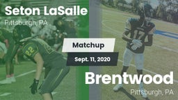 Matchup: Seton LaSalle vs. Brentwood  2020