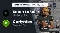 Recap: Seton LaSalle  vs. Carlynton  2021