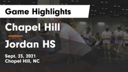 Chapel Hill  vs Jordan HS Game Highlights - Sept. 23, 2021