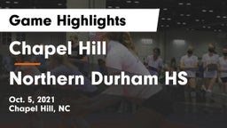 Chapel Hill  vs Northern Durham HS Game Highlights - Oct. 5, 2021