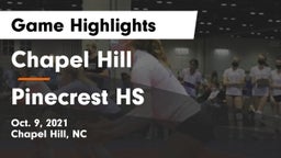 Chapel Hill  vs Pinecrest HS Game Highlights - Oct. 9, 2021