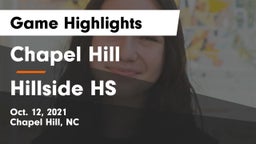 Chapel Hill  vs Hillside HS Game Highlights - Oct. 12, 2021