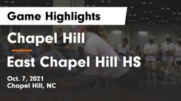 Chapel Hill  vs East Chapel Hill HS Game Highlights - Oct. 7, 2021