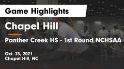 Chapel Hill  vs Panther Creek HS - 1st Round NCHSAA 4A Playoffs Game Highlights - Oct. 23, 2021