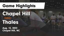 Chapel Hill  vs Thales Game Highlights - Aug. 13, 2022