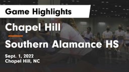 Chapel Hill  vs Southern Alamance HS Game Highlights - Sept. 1, 2022