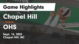 Chapel Hill  vs OHS Game Highlights - Sept. 14, 2022