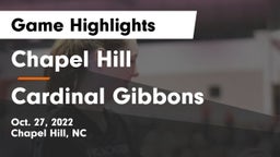 Chapel Hill  vs Cardinal Gibbons  Game Highlights - Oct. 27, 2022