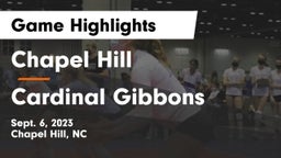Chapel Hill  vs Cardinal Gibbons  Game Highlights - Sept. 6, 2023
