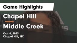 Chapel Hill  vs Middle Creek  Game Highlights - Oct. 4, 2023