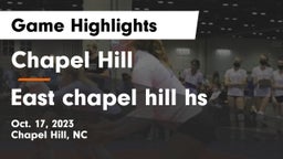 Chapel Hill  vs East chapel hill hs Game Highlights - Oct. 17, 2023