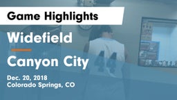 Widefield  vs Canyon City  Game Highlights - Dec. 20, 2018