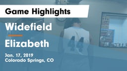 Widefield  vs Elizabeth  Game Highlights - Jan. 17, 2019