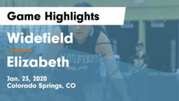 Widefield  vs Elizabeth  Game Highlights - Jan. 23, 2020
