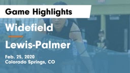 Widefield  vs Lewis-Palmer  Game Highlights - Feb. 25, 2020