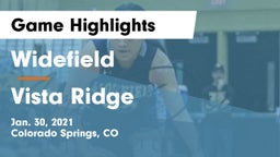 Widefield  vs Vista Ridge  Game Highlights - Jan. 30, 2021