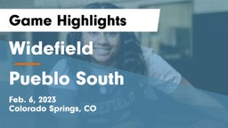 Widefield  vs Pueblo South  Game Highlights - Feb. 6, 2023