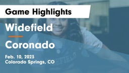 Widefield  vs Coronado  Game Highlights - Feb. 10, 2023