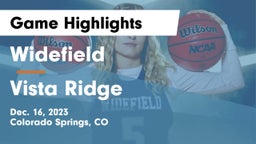 Widefield  vs Vista Ridge Game Highlights - Dec. 16, 2023