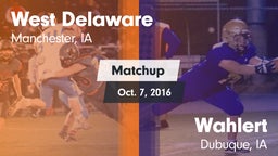Matchup: West Delaware High vs. Wahlert  2016