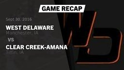 Recap: West Delaware  vs. Clear Creek-Amana  2016
