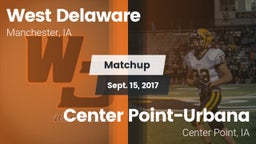 Matchup: West Delaware High vs. Center Point-Urbana  2017