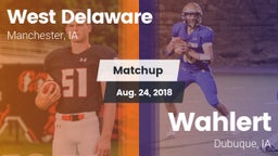 Matchup: West Delaware High vs. Wahlert  2018