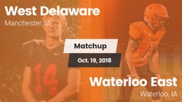 Matchup: West Delaware High vs. Waterloo East  2018