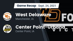 Recap: West Delaware  vs. Center Point-Urbana  2021