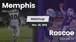 Matchup: Memphis vs. Roscoe  2016
