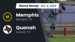 Recap: Memphis  vs. Quanah  2023