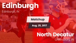 Matchup: Edinburgh vs. North Decatur  2017