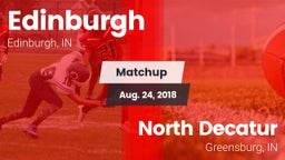 Matchup: Edinburgh vs. North Decatur  2018